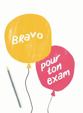 Carte evenements de la vie Ballons bravo pour ton exam